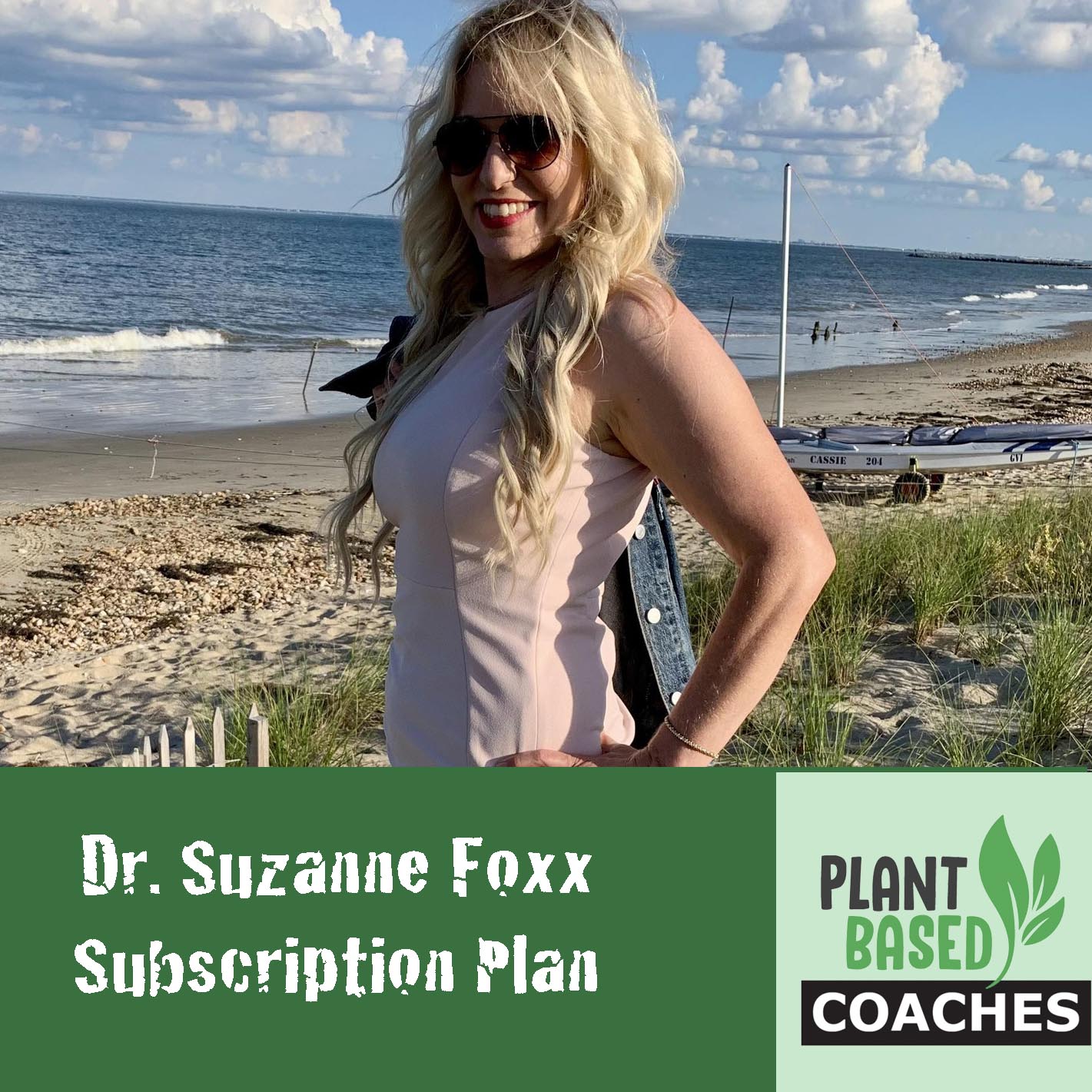Dr. Suzanne Foxx Subscription Plan